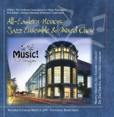 MENC Eastern 2009~All Eastern Honors Jazz Ensemble Mixed Choir