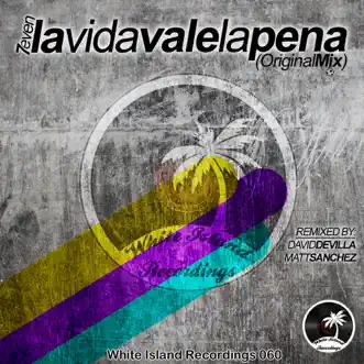 La Vida Vale La Pena (David Devilla Remix) by 7Even song reviws