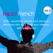 Rapid French: Volume 2 (Original Staging Nonfiction) - Earworms Learning Cover Art