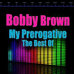 My Prerogative (Re-Recorded) - EP - Bobby Brown