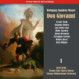 Mozart: Don Giovanni [1955], Vol. 1 by Vienna Philharmonic, Josef Krips, Chorus of the Vienna State Opera, Kurt Böhme, Walter Berry, Fernando Corena, Anton Dermota, Suzanne Danco, Lisa Della Casa, Hilde Gueden & Cesare Siepi album reviews, ratings, credits