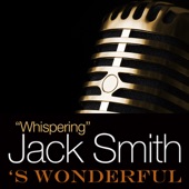 Whispering Jack Smith - Blues Skies