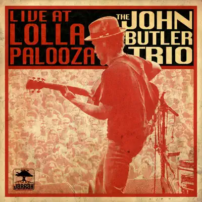 Live At Lollapalloza - John Butler Trio