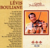 Lévis Bouliane - Le reel de Lévis