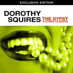 The Gypsy - Dorothy Squires The Gypsy - Dorothy Squires