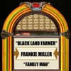 Blackland Farmer / Family Man - Single