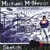 Michael McNevin - Two Feet Ahead of the Train