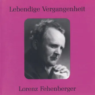 Lebendige Vergangenheit - Lorenz Fehenberger by Lorenz Fehenberger album reviews, ratings, credits