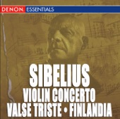 Sibelius: Violin Concerto - Valse Triste - Finlandia