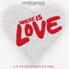 Where Is Love (Love Is Hard to Find) [feat. Jonny Rose] - EP