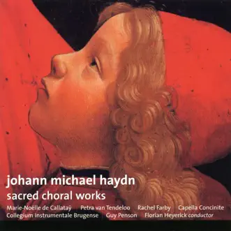 Johann Michael Haydn, Sacred Choral Works by Collegium Instrumentale Brugense album reviews, ratings, credits