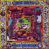 Big Boys - Baby Let's Play God