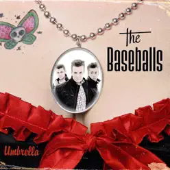 Umbrella - The Baseballs