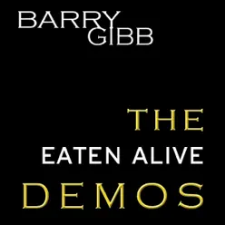 The Eaten Alive Demos - Barry Gibb