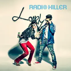 Lonely Heart - Single - Radio Killer