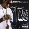 Tha Truth Show - Street Edition
