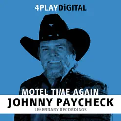 Motel Time Again - EP - Johnny Paycheck