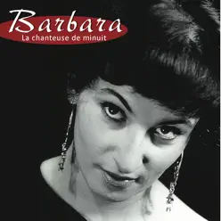 La chanteuse de minuit - Barbara