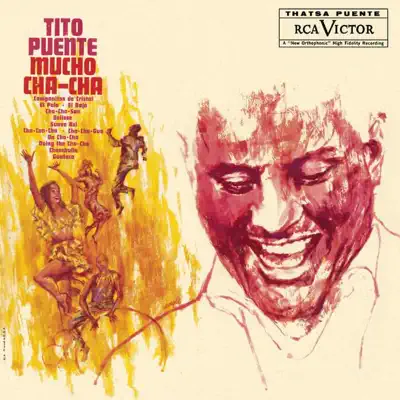 Mucho Cha Cha - Tito Puente
