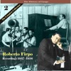 The History of Tango / Roberto Firpo - the Complete Collection, Volume 2 - Recordings 1937 - 1956