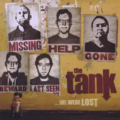 ...We Were Lost by The Tank album reviews, ratings, credits