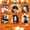The Living Room - Live In NY
