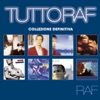 Tutto Raf: Collezione Definitiva, 2005