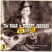 The Road to Robert Johnson and Beyond artwork