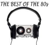 The Best of the 80s