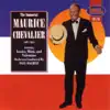 Stream & download The Immortal Maurice Chevalier