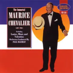 The Immortal Maurice Chevalier by Maurice Chevalier album reviews, ratings, credits