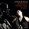 Celebrate The Best Of South African Jazz - Various Artists