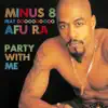 Party With Me (feat. Afu Ra) - Single album lyrics, reviews, download