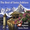 The Best Of Swiss Folklore