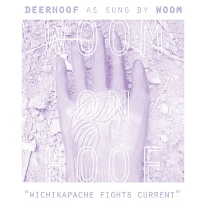 Woom On Hoof - Single - Deerhoof