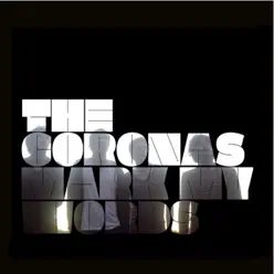 Mark My Words - Single - The Coronas