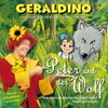 Peter Und Der Wolf - Geraldino und die Nürnberger Symphoniker