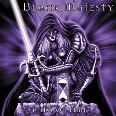 Sands of Time - Black Majesty Sands of Time - Black Majesty