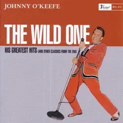 The Wild One - Johnny O'keefe