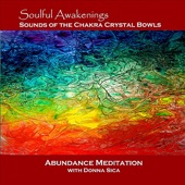 Soulful Awakenings Chakra Crystal Bowl Abundance Meditation artwork