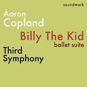 Copland - Billy The Kid, Ballet Suite - Third Symphony - The Complete 1958 Stereo Everest Recordings artwork