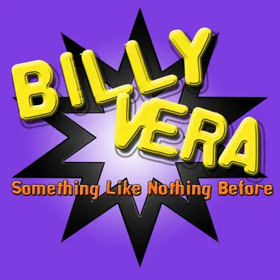 Something Like Nothing Before - Billy Vera Something Like Nothing Before - Billy Vera