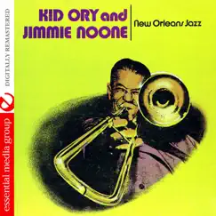 New Orleans Jazz (Remastered) by Kid Ory & Jimmie Noone album reviews, ratings, credits