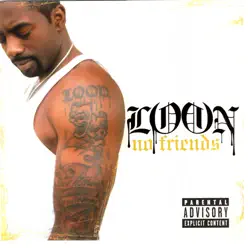 No Friends - Loon No Friends - Loon