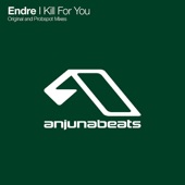 Endre - I Kill for You (Probspot Remix)