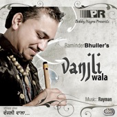 Raminder Bhuller - Valaitanay