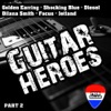 Guitar Heroes from Holland (Part 2)