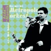 Acda en de Munnik: Live met het Metropole orkest, 2001