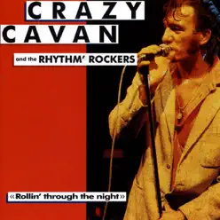 Rollin' Through The Night - Crazy Cavan