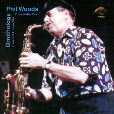 Ornithology - Phil Woods